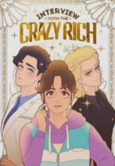Interview With The Crazy Rich Interview With The Crazy Rich