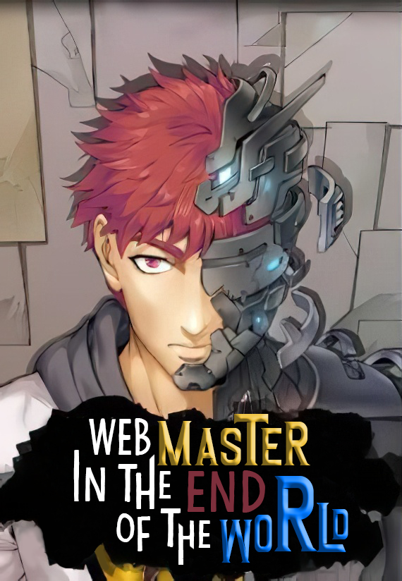 Webmaster in the End Of the World Webmaster in the End Of the World