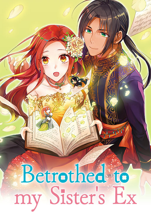 Betrothed to My Sister’s Ex (manga) Betrothed to My Sister’s Ex (manga)