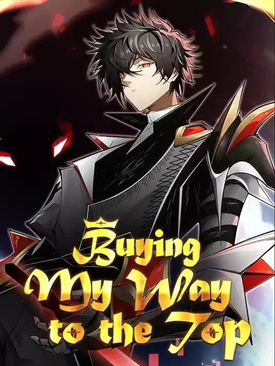 Buying My Way to the Top (Official) Buying My Way to the Top (Official)