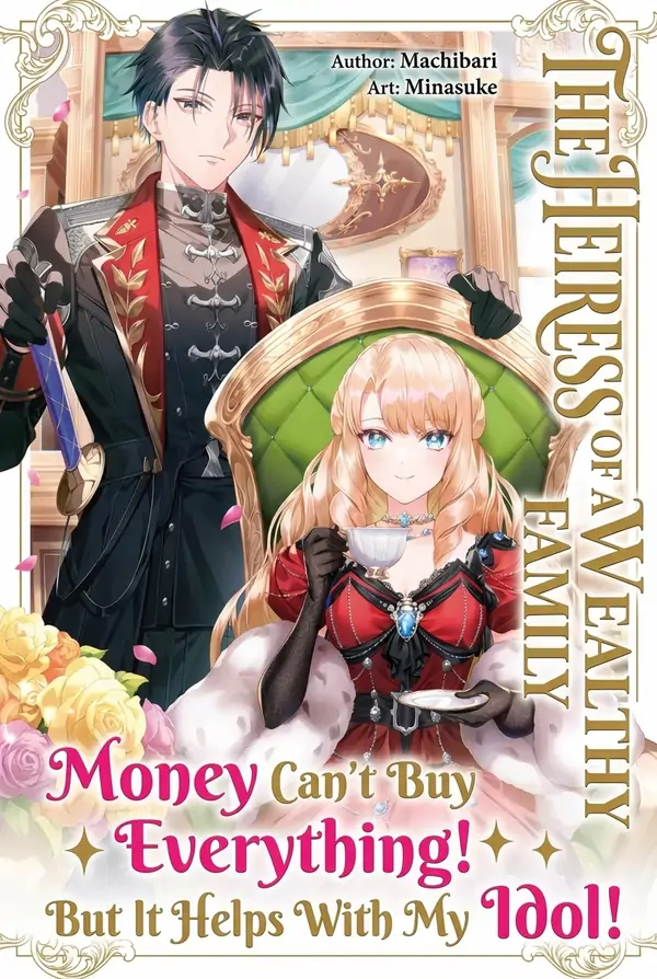 The Heiress of a Wealthy Family