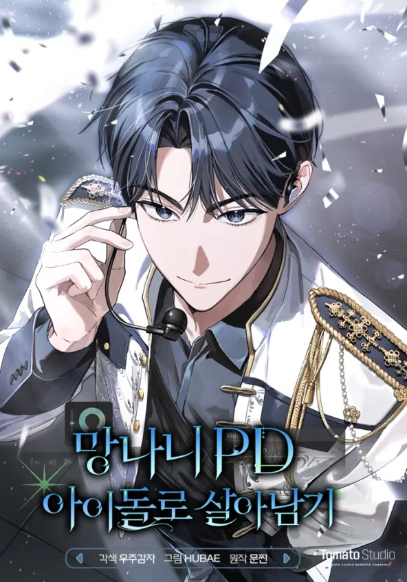 The Trashy PD Has To Survive as an Idol
