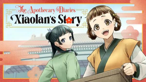 The Apothecary Diaries: Xiaolan’s Story The Apothecary Diaries: Xiaolan’s Story