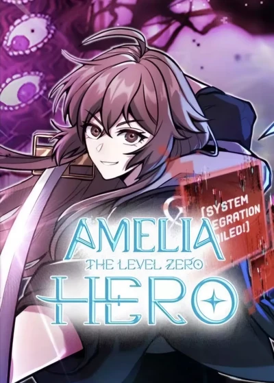 Amelia The Level Zero Hero